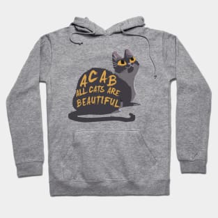 acab all cats are beautiful Hoodie